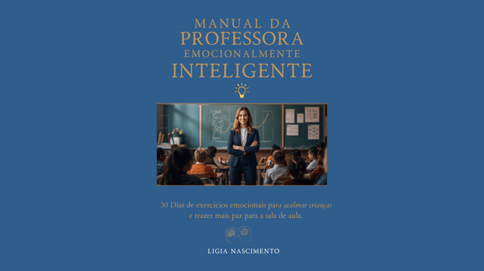 Capa do Manual da Professora Emocionalmente Inteligente, de Lígia Nascimento